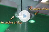 Slow motion for atomized flux (for spreading)